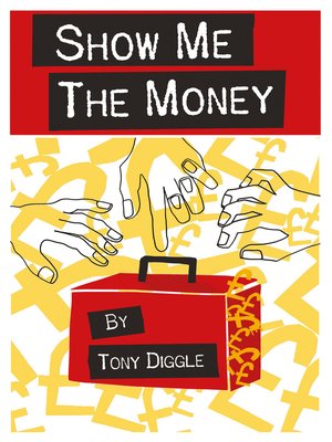 cover image of Show me the Money
